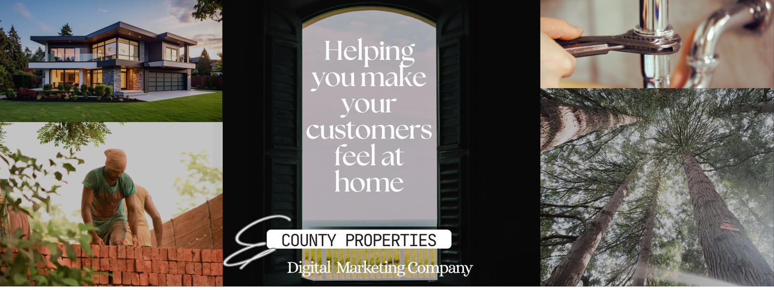 eCounty Properties Digital Marketing Company &mdash; helping you make your customers feel at home